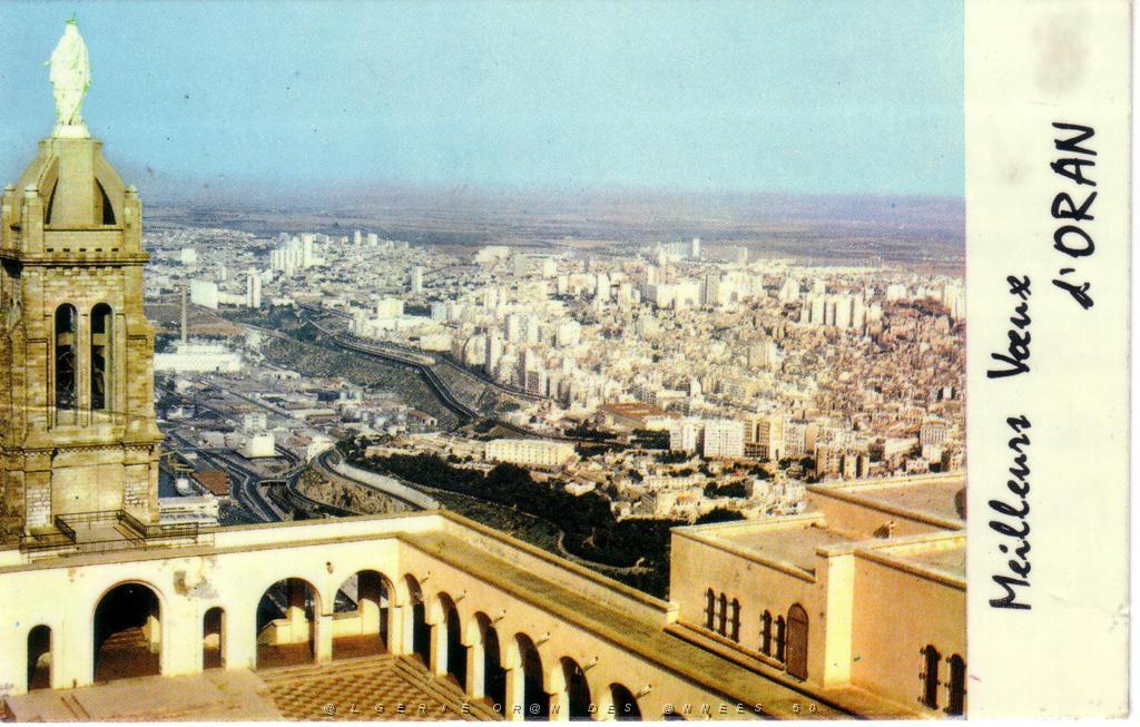 ORAN LA BASILIQUE DE SANTACRUZ DOMINANT LA VILLE.JPG